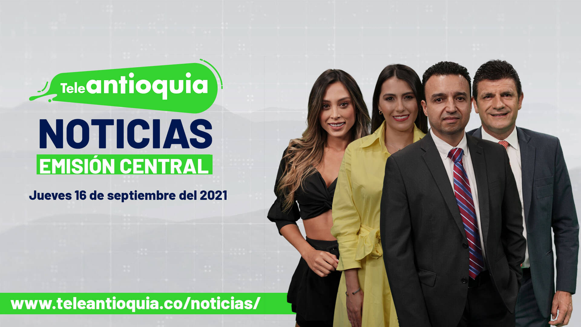 Teleantioquia Noticias – jueves 16 de septiembre de 2021