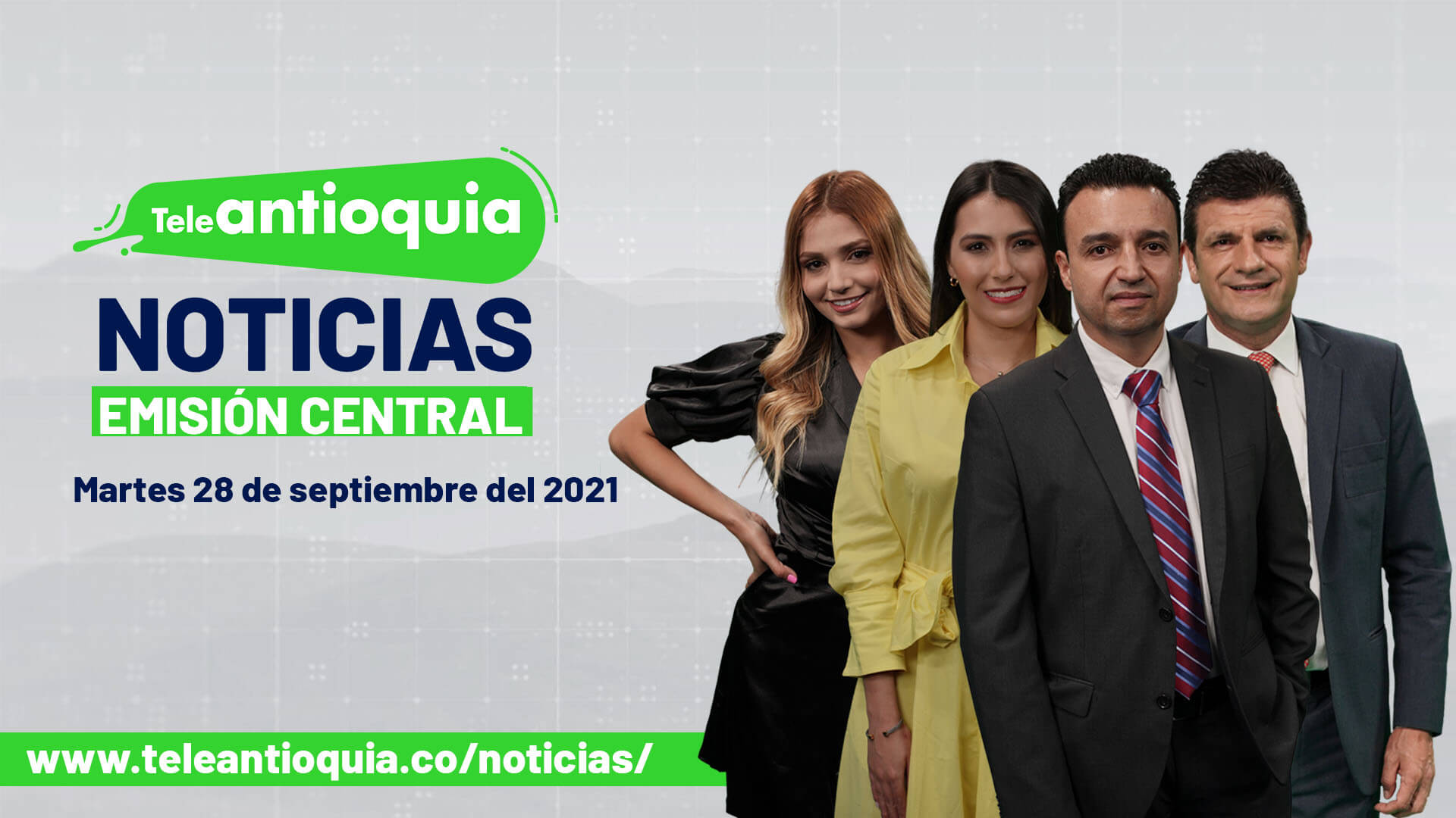 Teleantioquia Noticias – martes 28 de septiembre de 2021