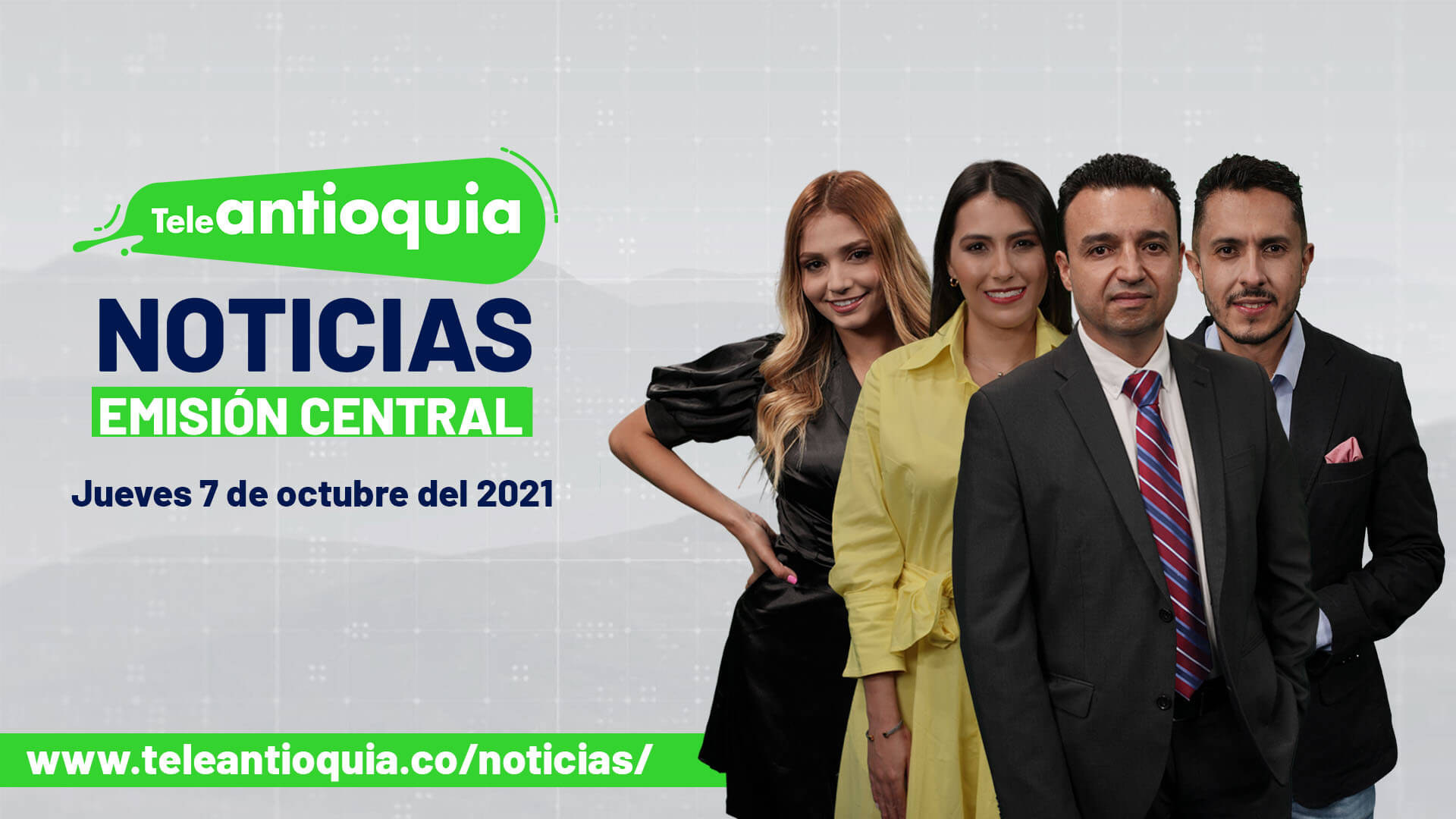 Teleantioquia Noticias – jueves 7 de octubre de 2021