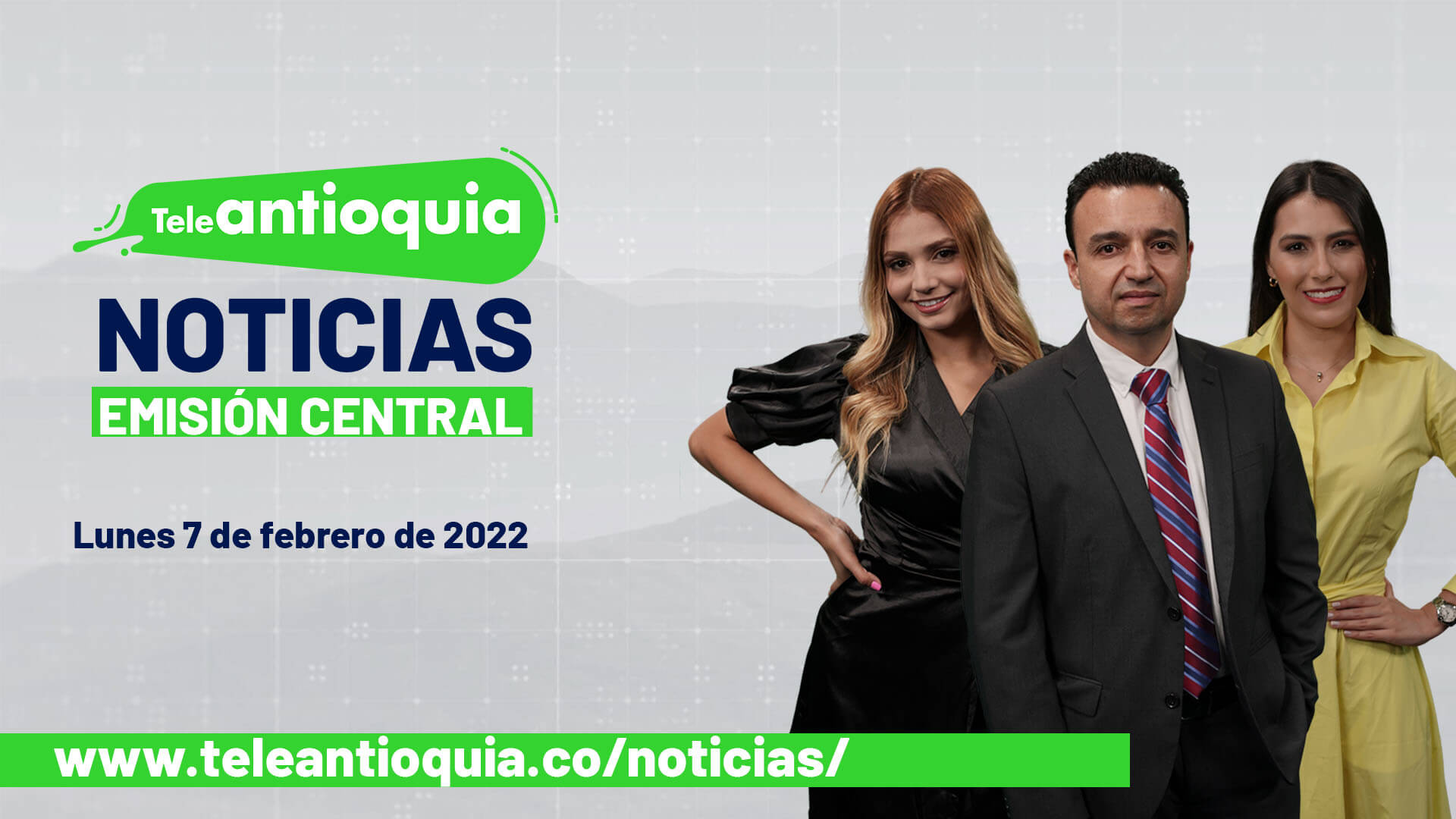 Teleantioquia Noticias – lunes 7 de febrero de 2022