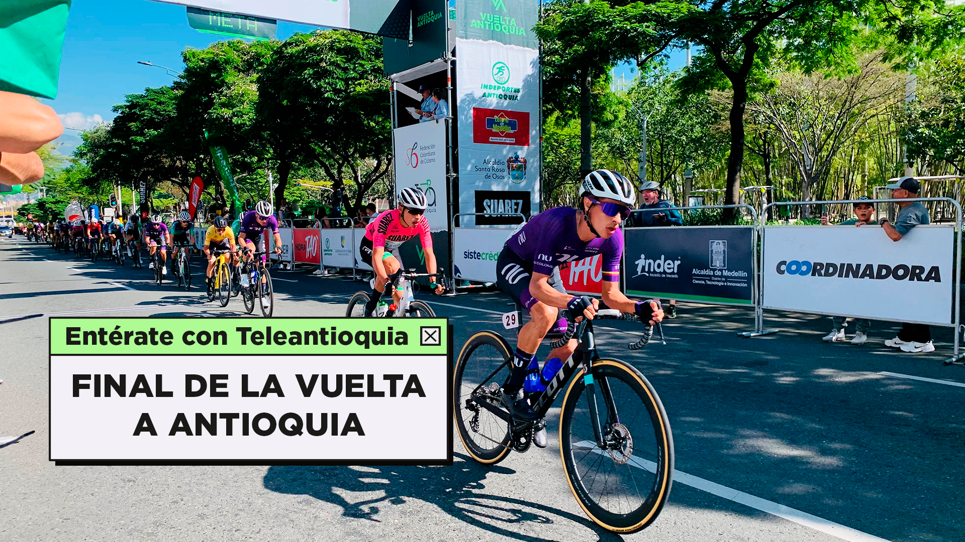 La etapa final de la Vuelta a Antioquia 2024 se vivió por Teleantioquia con un cubrimiento espectacular